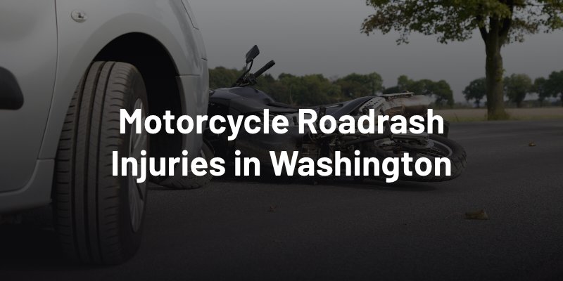 Motorcycle Roadrash Injuries in Washington